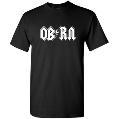 OB RN OB Registered Nurse Funny Parody AC DC Punk Rock Nurse Short Sleeve Black Cotton T-Shirt