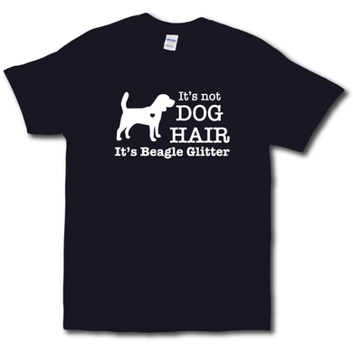 Its Not Dog Hair Its Beagle Glitter Funny Dog Owner Black Cotton T-shirt