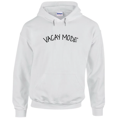 Vacay Mode Funny Vacation Drawstring Hoodie White Sweatshirt