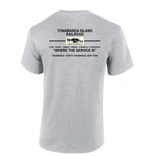 Load image into Gallery viewer, Tonawanda Island Where Service is Short Sleeve T-shirt
