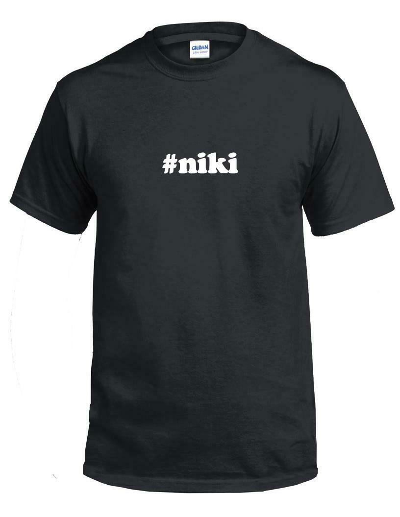#niki T-shirt Hashtag Niki Funny Gift Black White Cotton Tee Shirt
