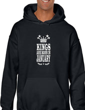 Load image into Gallery viewer, Kings are Born in January Funny Birthday Gift Black Hoodie hooded Sweatshirt
