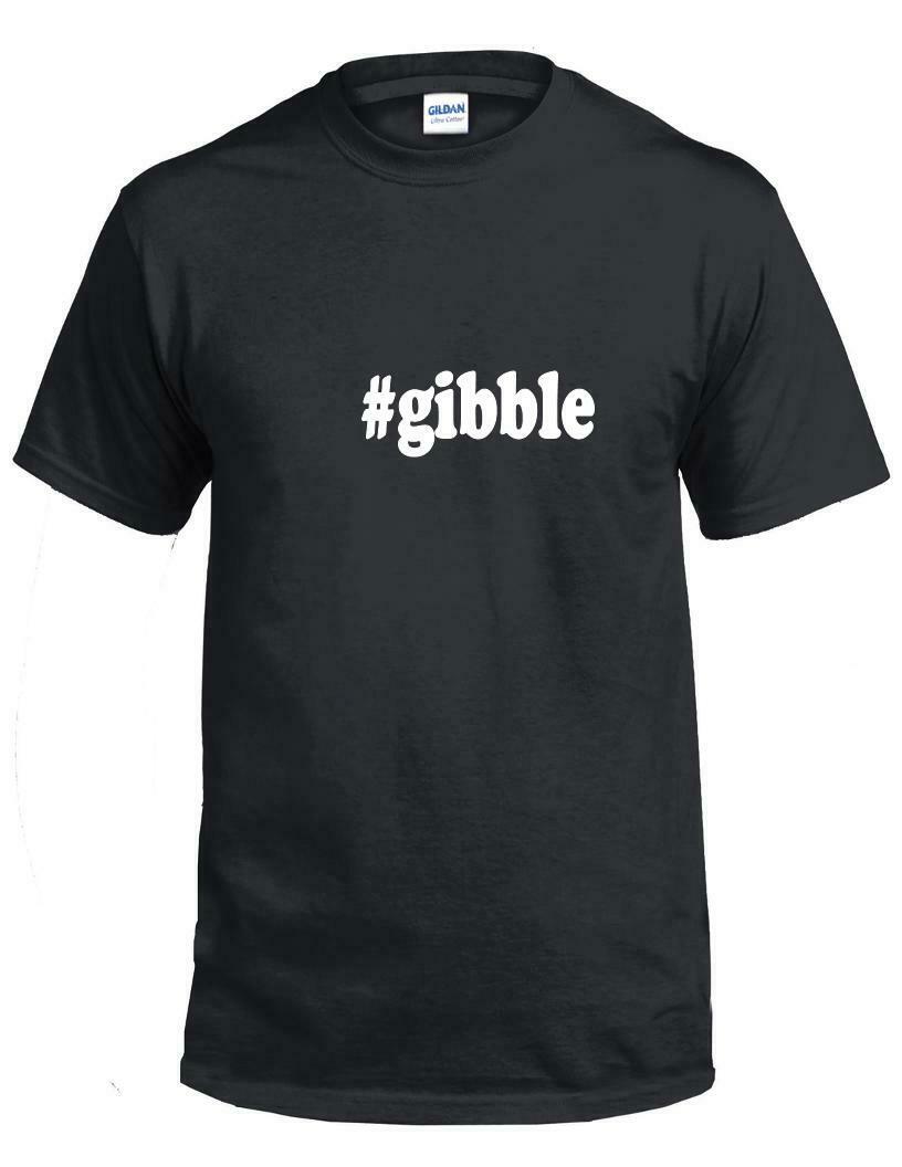 #gibbie T-shirt Hashtag gibbie Funny Gift Black White Cotton Tee Shirt