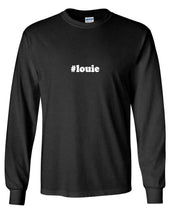 Load image into Gallery viewer, #louie T-shirt Hashtag Louie Funny Gift Black Long Sleeve Cotton Tee Shirt
