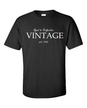 Load image into Gallery viewer, Aged Perfection Vintage EST 1972 Cotton T-shirt Funny Birthday Gift Shirt S -5XL
