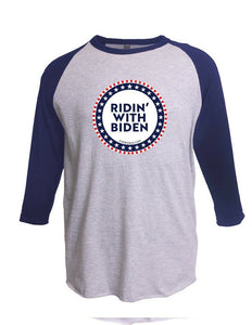 Riden With Biden 3/4 Sleeve Raglan T-Shirt Funny Liberal Political Democratic