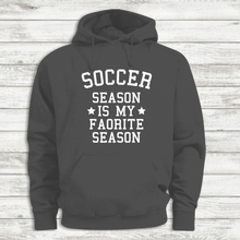 Load image into Gallery viewer, Soccer Season Favorite Season Funny Charcoal Gray Hoodie Hooded Sweatshirt
