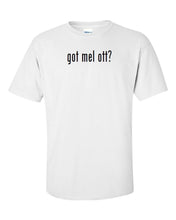 Load image into Gallery viewer, Got Mel Ott ? Cotton T-Shirt Shirt Solid Black White Funny Joke Gift S -5XL
