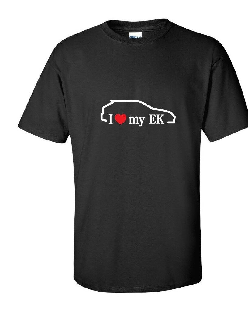 I Love MY EK Cars Hatchback Honda White Red Black Cotton T-Shirt S-5XL