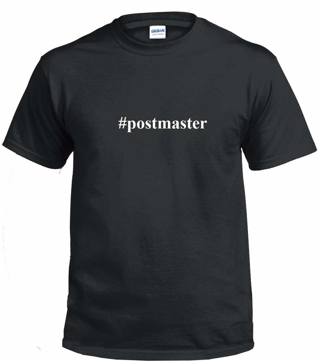 #postmaster funny hashtag T-shirt Rare Postal Service USPS Black Tee Shirt