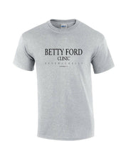 Load image into Gallery viewer, Betty Ford T-shirt Beverly Hills Funny Alcohol Rehab Sport Gray Black Tee Shirt
