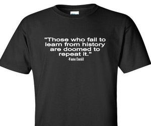 Winston Churchill Quote Learn History Doomed Repeat It Black Cotton T-Shirt