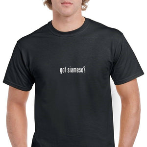 got Siamese ?  cotton T-Shirt Tee Shirt Gildan Black White S-5XL