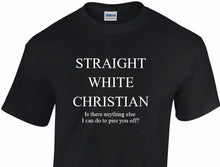 Load image into Gallery viewer, STRAIGHT WHITE CHRISTIAN Faith Trump Conservative Funny Mens Cotton T-Shirt
