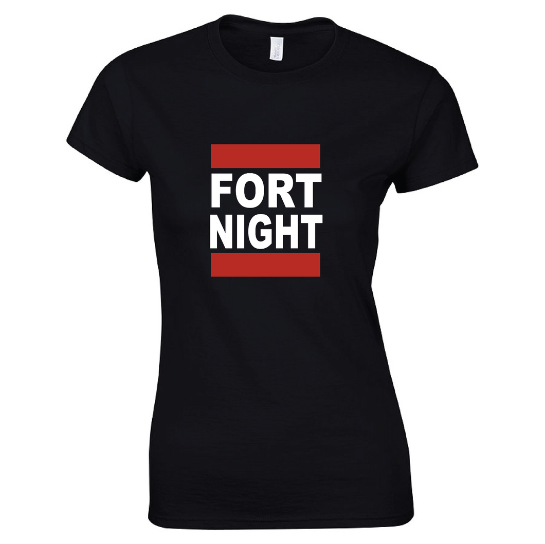 Fort Night Gamer Run Dmc Parody Funny Women Black Red White Cotton T-shirt