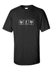 Load image into Gallery viewer, Coffee T-shirt Funny Periodic Table Science Caffeine Black Cotton Tee Shirt
