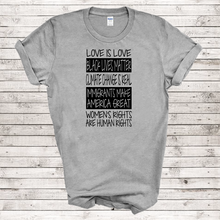 Load image into Gallery viewer, Love Is Love Black Lives Matter Climate Change Womens Rights Liberal T-shirt
