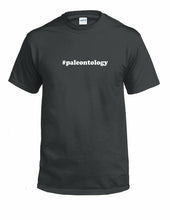 Load image into Gallery viewer, #paleontology Hashtag #paleontology Funny Gift White Black Cotton Tee Shirt
