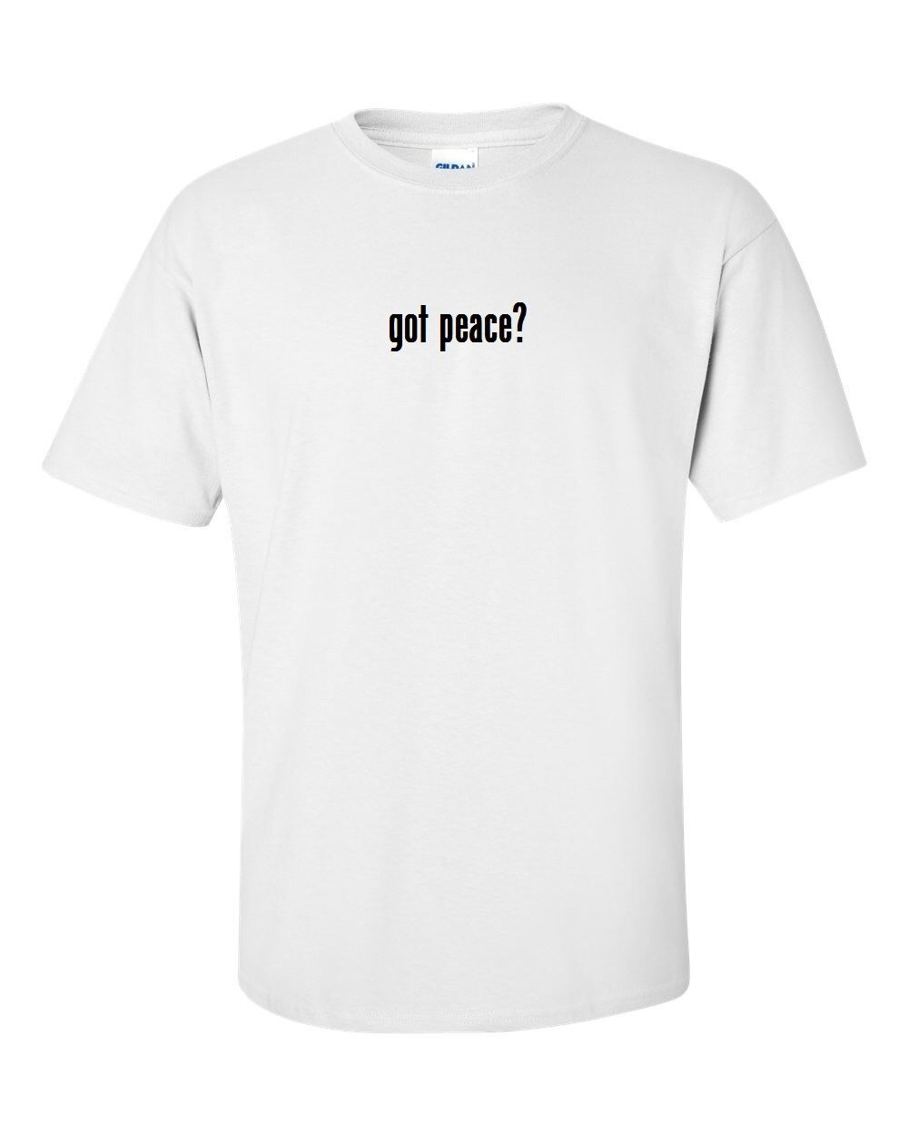 Got Peace ? Men's Cotton T-Shirt Shirt Solid Black White Funny Gift S - 5XL