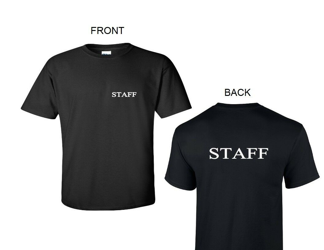 STAFF Front & Back T-Shirt Restaurant Kitchen Cook Chef Club Black Tee Shirt