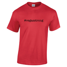 Load image into Gallery viewer, #vegasstrong Vegas Strong Las Vegas Pride Hashtag Cotton Short Sleeve T-Shirt
