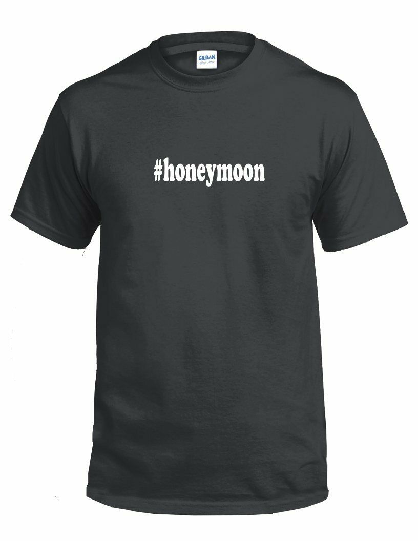 #honeymoon T-shirt Hashtag Honeymoon Funny Gift White Black Cotton Tee Shirt