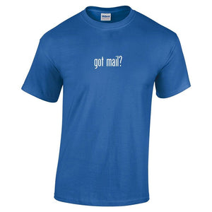 Got Mail ? Cotton T-shirt Shirt Blue Red Black White Gray Funny USPS S - 5XL