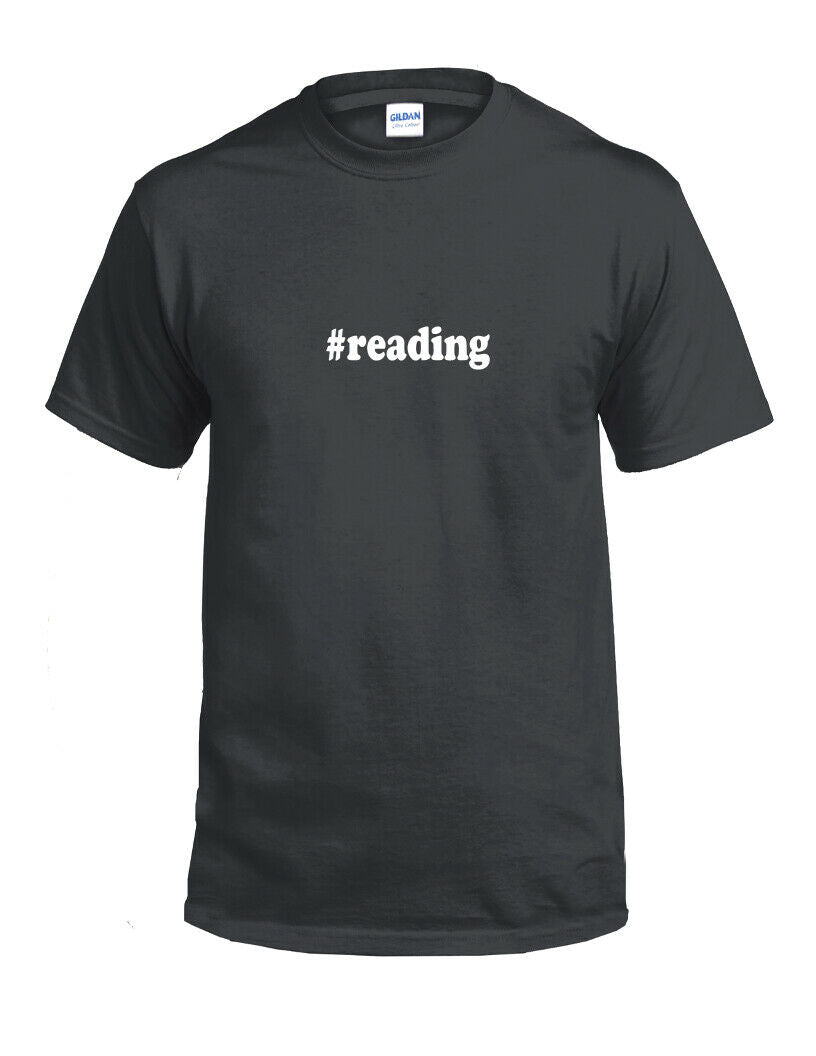 #reading T-shirt Hashtag Reading Funny Writing Gift Black White Cotton Tee Shirt