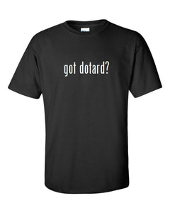 Got Dotard ? Cotton T-Shirt Shirt Black White Funny Solid  S - 5XL Trump Kim