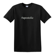 Load image into Gallery viewer, #apostolic - Men&#39;s Funny Hashtag T-Shirt NEW RARE Black Cotton Tee Shirt
