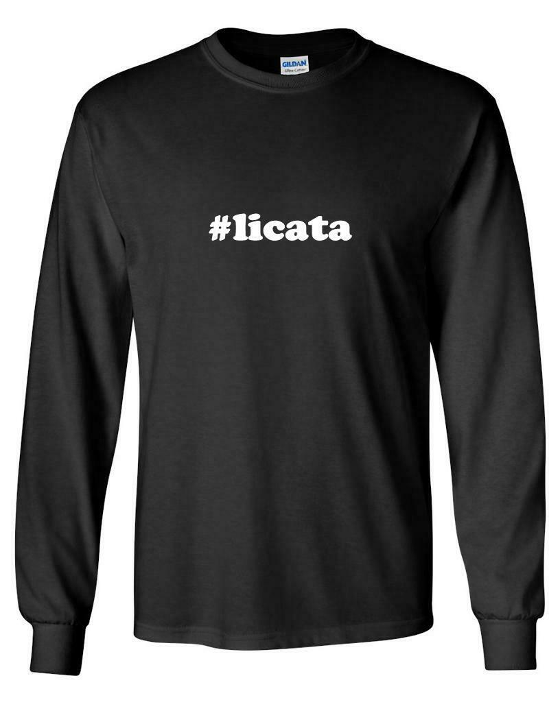 #licata T-shirt Hashtag  Licata Funny Gift Black Long Sleeve Cotton Tee Shirt