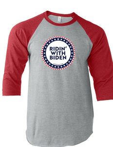 Riden With Biden 3/4 Sleeve Raglan T-Shirt Funny Liberal Political Democratic