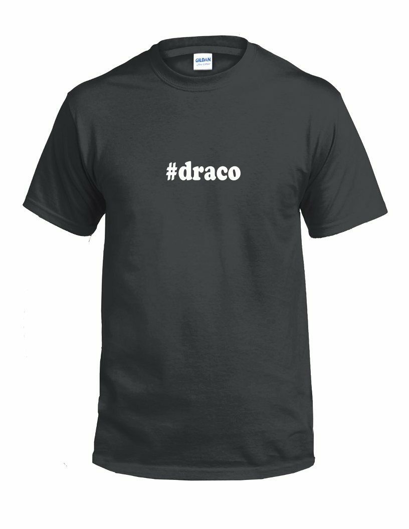 #draco T-shirt Hashtag Draco Funny Birthday Gift White Black Cotton Tee Shirt