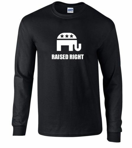 Raised Right GOP Conservative Republican Trump Political Long Sleeve T-Shirt