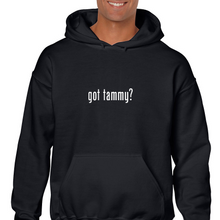 Load image into Gallery viewer, Got Tammy ? Funny Pop Music White Black Hoodie Hooded Sweatshirt
