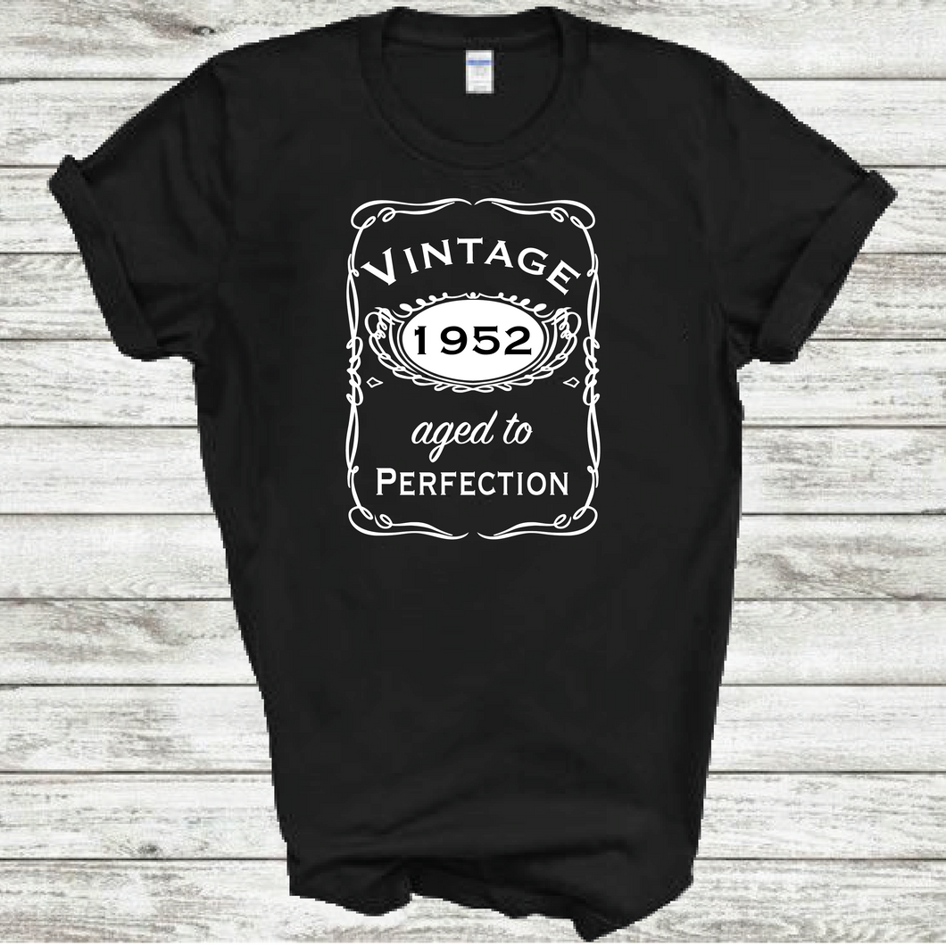 Vintage 1952 Aged To Perfection Funny Birthday Year Whiskey Logo Black Cotton T-shirt