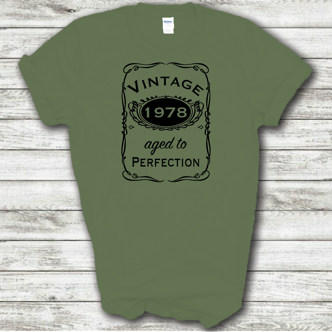 Vintage 1978 Aged To Perfection Funny Birthday Year Whiskey Logo Military Green Cotton T-shirt