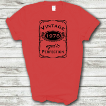 Load image into Gallery viewer, Vintage 1978 Aged To Perfection Funny Birthday Year Whiskey Logo Red Cotton T-shirt
