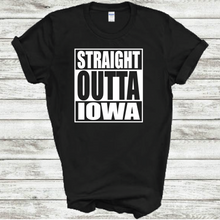 Load image into Gallery viewer, Straight Outta Iowa Funny Hometown Locals Only Straight Outta Compton Parody black Cotton T-Shirt

