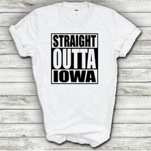 Load image into Gallery viewer, Straight Outta Iowa Funny Hometown Locals Only Straight Outta Compton Parody white Cotton T-Shirt
