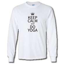 Load image into Gallery viewer, Keep Calm And Do Yoga Funny Work Out Parody White Cotton T-Shirt
