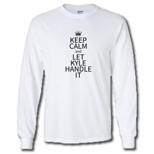 Load image into Gallery viewer, Keep Calm Let Kyle Handle It Funny Name Parody White  Cotton T-Shirt
