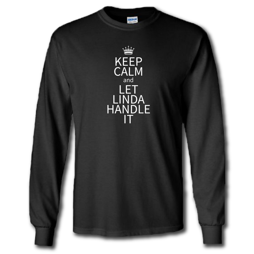 Keep Calm Let Linda Handle It Funny Name Parody Black Cotton T-Shirt