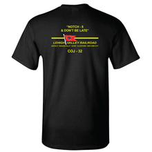 Load image into Gallery viewer, Lehigh Valley Railroad Notch 8 And Don&#39;t Be Late COJ - 32 Short Sleeve T-shirt
