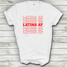 Load image into Gallery viewer, Latina AF Funny Joke Thank You Bag Parody Cotton T-Shirt
