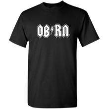 Load image into Gallery viewer, OB RN OB Registered Nurse Funny Parody AC DC Punk Rock Nurse Short Sleeve Black Cotton T-Shirt
