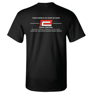 Penn Central Your Guess Is As Good As Ours Super Van High Speed Railroad Freight Service Short Sleeve T-shirt