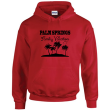 Load image into Gallery viewer, Palm Springs Sunny Family Vacation Drawstring Hoodie Red Sweatshirt
