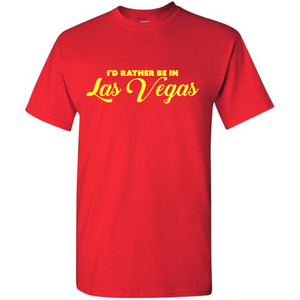 Id Rather Be In Las Vegas Funny Desert Life Vacation Short Sleeve Red Cotton T-Shirt