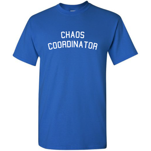 Chaos Coordinator Funny Parent Life Mom Life Dad Life Joke Short Sleeve Cotton Royal  T-shirt
